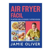 Grijalbo - Air Fryer Facil. Platos Deliciosos Y Atr