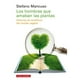 thumbnail image 1 of Los Hombres Que Amaban Las Plantas, 1 of 2