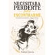 thumbnail image 1 of Necesitaba perderte para encontrarme, 1 of 1
