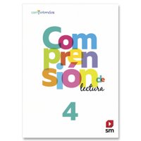 Ediciones Sm - Comprension De Lectura4 Básico