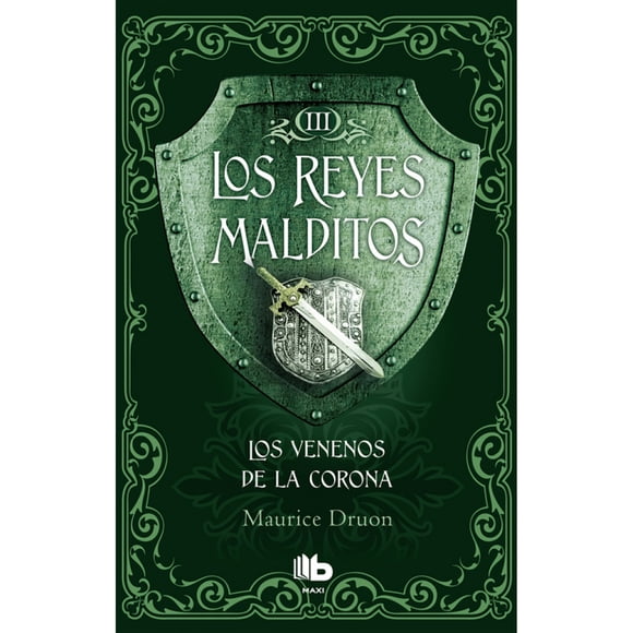 LIBRO Los venenos de la corona (Los Reyes Malditos 3) Penguin Random House