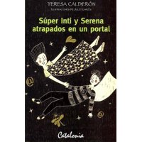 Catalonia - Libro Super Inti Y Serena Atrapados En Un Portal