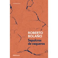 Debolsillo - Libro Sepulcro De Vaqueros