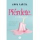 thumbnail image 5 of Piérdete… Conmigo de Editorial Harper Collins, 5 of 5