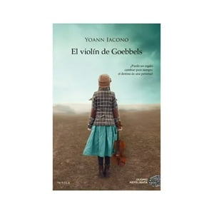 Duomo Ediciones - Libro El Violin De Goebbels - Yoann Iacono
