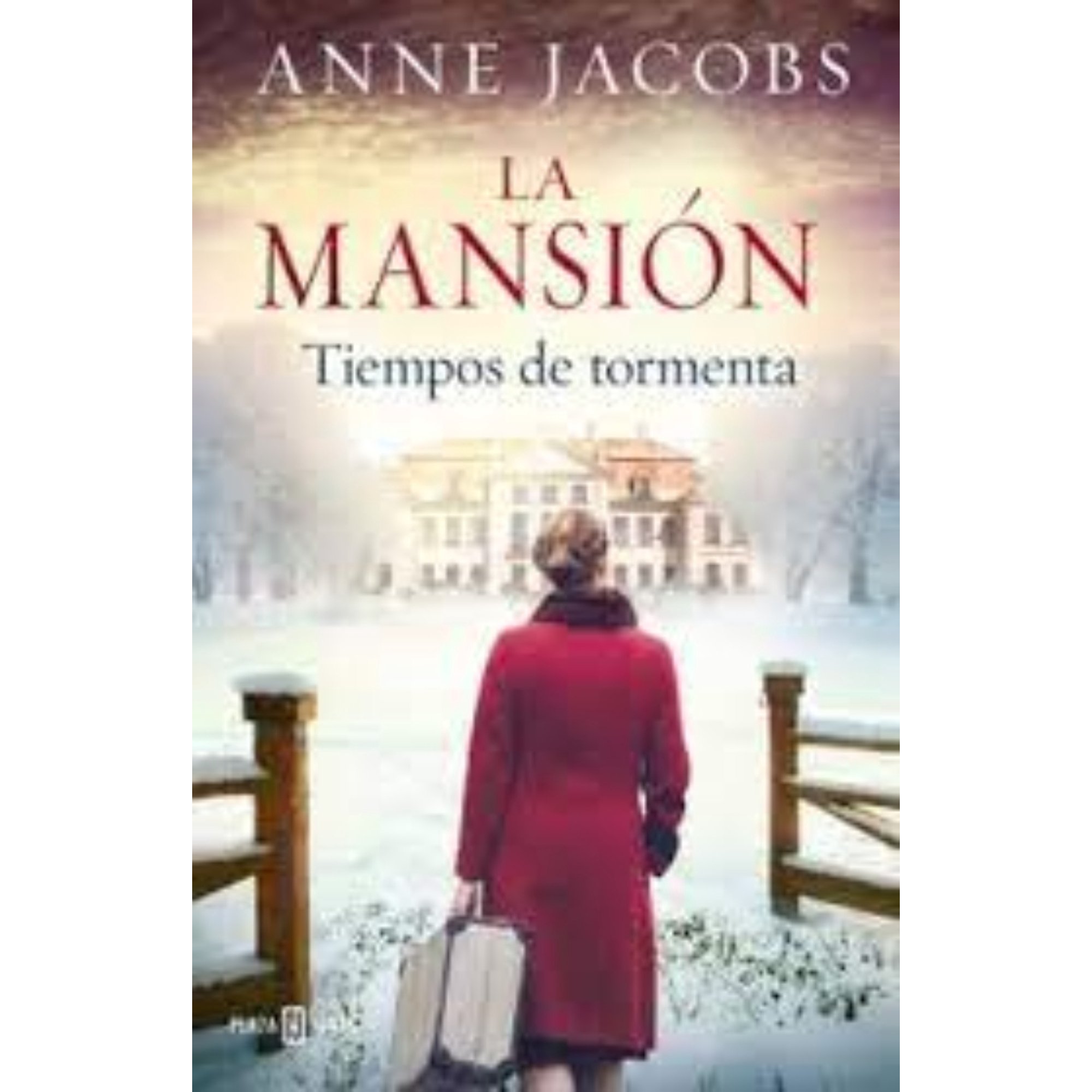 Plaza & Janes - Libro La Mansion (2). Tiempos De Tormenta