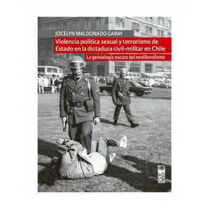 Lom - V I O L E N C I A Política Sexual Y T E R R O R I S M O De Estado En La /857