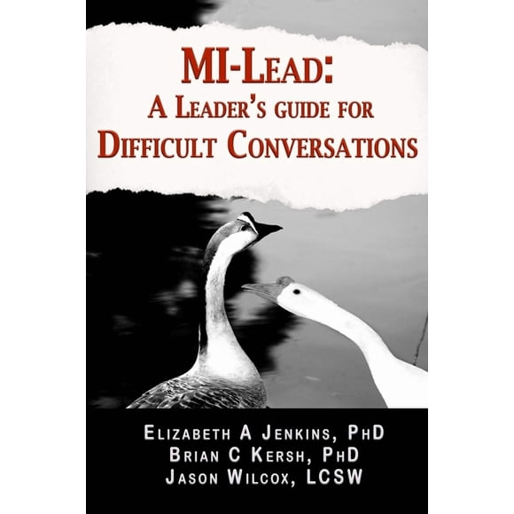 Libro MI-Lead: Guía para líderes sobre conversaciones difíciles