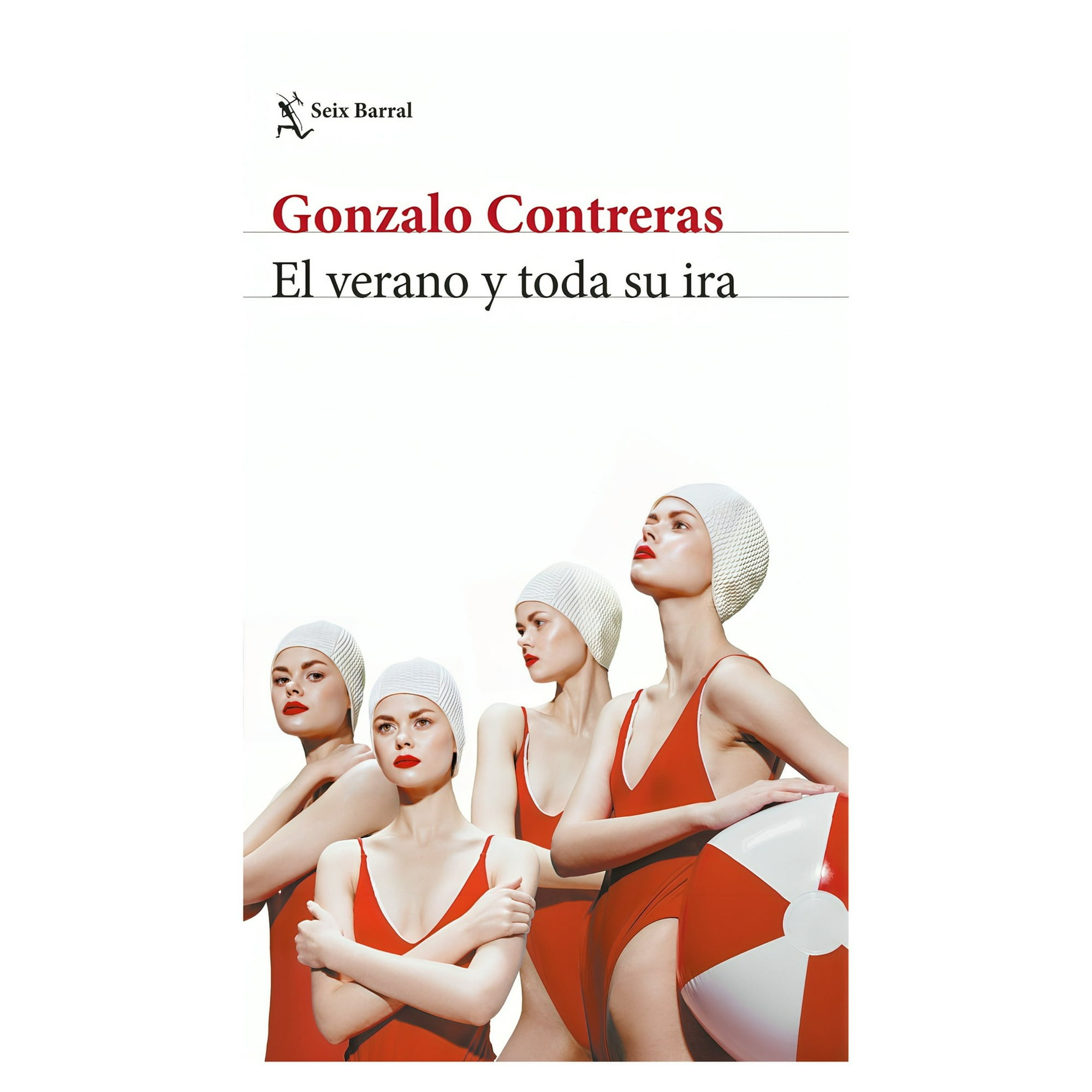 Seix Barral - Libro El Verano Y Todas Sus Iras / 817