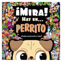 Edimat Libros - Libro ¡Mira! Hay Un... Perrito