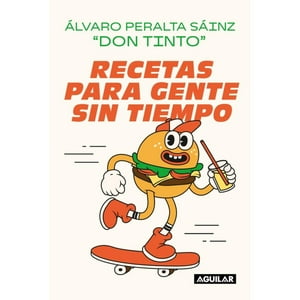 Aguilar - Libro Recetas Para Gente Sin Tiempo