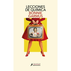 Salamandra - Libro Lecciones De Química - Bonnie Garmus -
