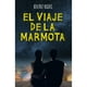 thumbnail image 1 of LIBRO El viaje de la marmota, 1 of 2