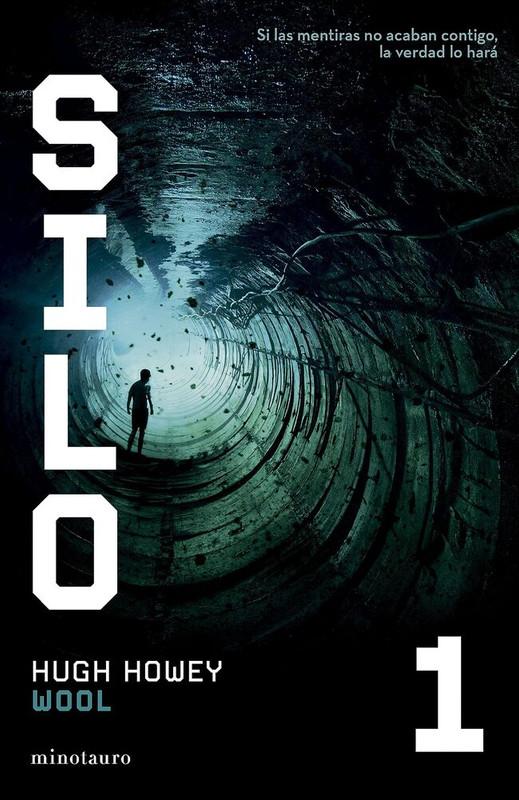 Minotauro - Libro Silo Nº 01/03 Wool - Hugh Howey