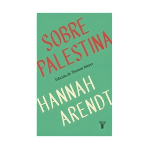 Taurus - Libro Sobre Palestina - Hannah Arendt