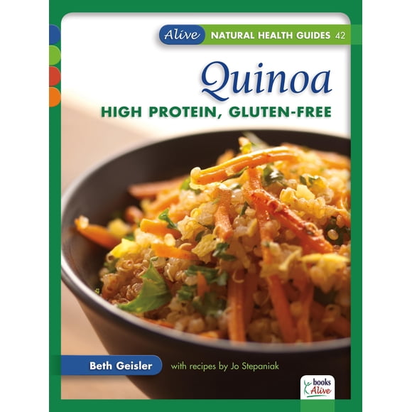Book Alive Natural Health Guides: quinua alta en proteínas sin gluten