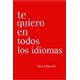 thumbnail image 1 of Libro Te Quiero En Todos Los Idiomas (Edición en español), 1 of 1