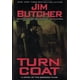 thumbnail image 3 of Libro Turn Coat The Dresden Files Libro 11, 3 of 3