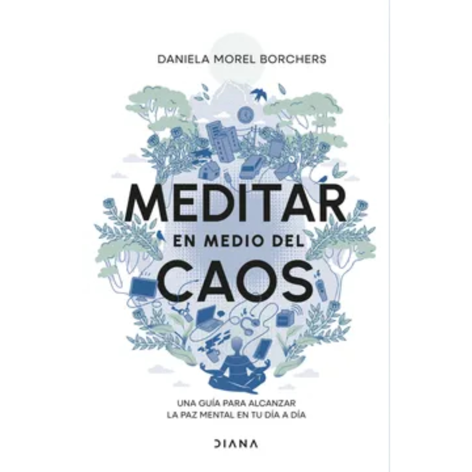 Diana - Libro Meditar En Medio Del Caos
