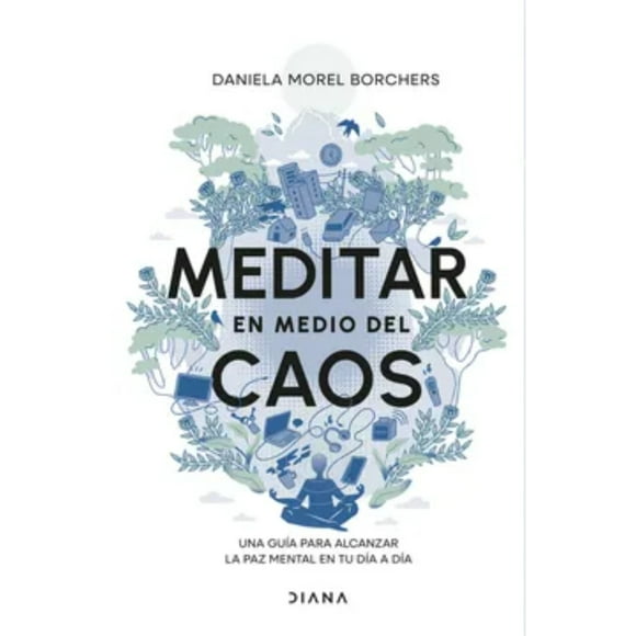 Libro Meditar En Medio Del Caos