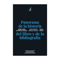 Ediciones Uc - Panorama De La Historia Del Libro Y De La Bibliografía An