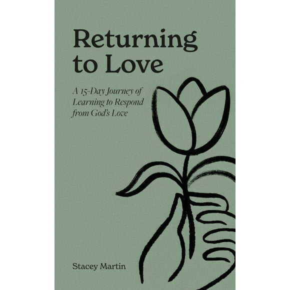 Libro publicado de forma independiente Returning to Love: recorrido de 15 días