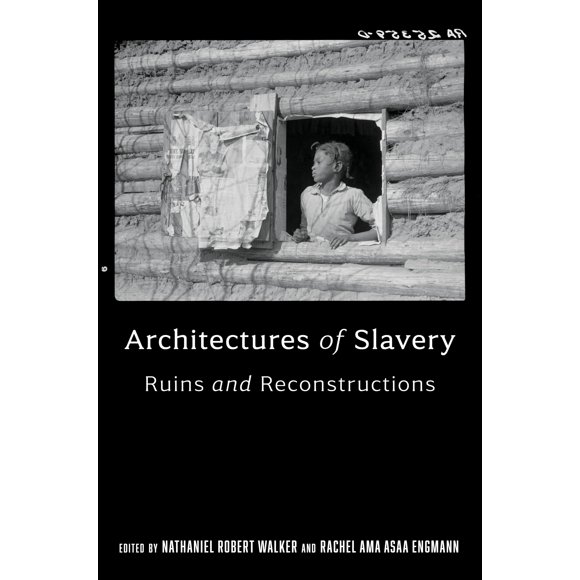 Libro University of Virginia Press: Arquitecturas de la Esclavitud