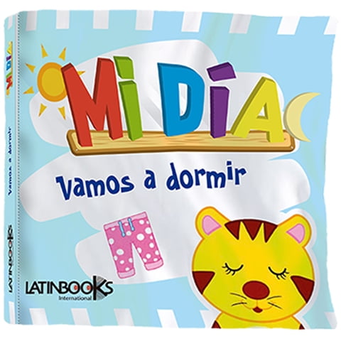 Zig-Zag - Libro Mi Día - Vamos A Dormir / 6 Páginas De Tela, De 16 X 15 Cm. Tapa De Tela. Con Chifle Y Noise.