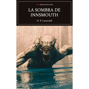 Mestas Ediciones - Libro La Sombra Sobre Innsmouth
