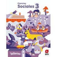 Texto Pack Ciencias Sociales 3° Proyecto Valientes - Ediciones Sm