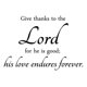 thumbnail image 1 of Decomural Give Thanks To The Lord Bible Verse WS-42969, 1 of 2