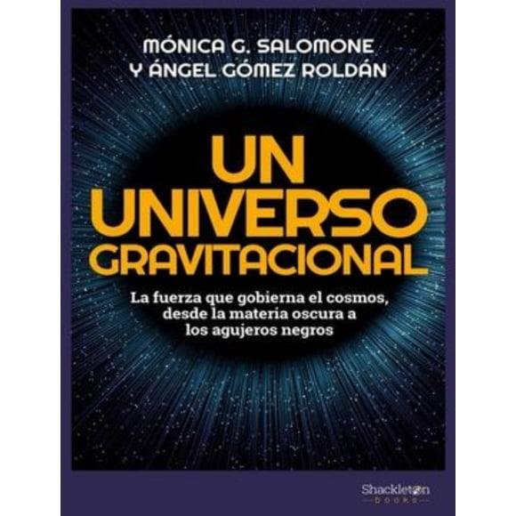 UN UNIVERSO GRAVITACIONAL