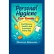 thumbnail image 1 of Higiene Personal Para Adolescentes Confianza Salud Y Frescura Todos Los Días, 1 of 1