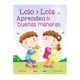 thumbnail image 1 of Lolo y Lola Aprenden Buenas Maneras, 1 of 1