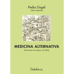 Catalonia - Medicina Alternativa Para Sanar El Cuerpo Y El Alma