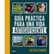 thumbnail image 1 of Guía práctica para una vida autosuficiente, 1 of 9
