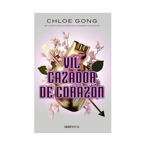 Oceano Grantravesia - Libro Vil Cazador De Corazon / Chloe Gong