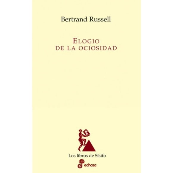 Elogio de la ociosidad