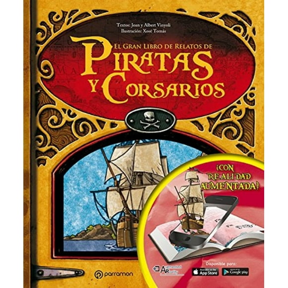 Gran Libro De Relatos De Piratas Y Corsarios (Realidad Aumentada)