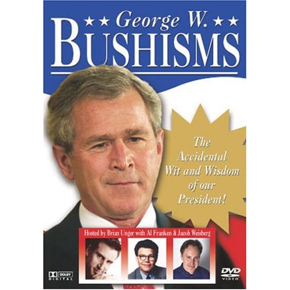 DVD MUSIC VIDEO DISTRIBUTORS George W. Bushisms