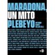 thumbnail image 1 of LIBRO Maradona Un Mito Plebeyo, 1 of 2