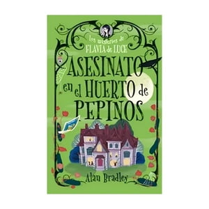 Alma - Libro Asesinato En El Huerto De Pepinos - Alan Bradley