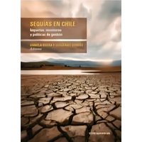 Ediciones Uc - Libro Sequías En Chile - Daniela Rivera, Guillermo Donoso