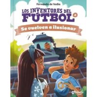 Catapulta Editores - Libro Los Inventores Del Fútbol 2
