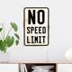 thumbnail image 5 of Letrero Decorativo Munora 30x20 cm No Speed Limit, 5 of 8