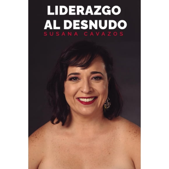 LIDERAZGO AL DESNUDO B/N