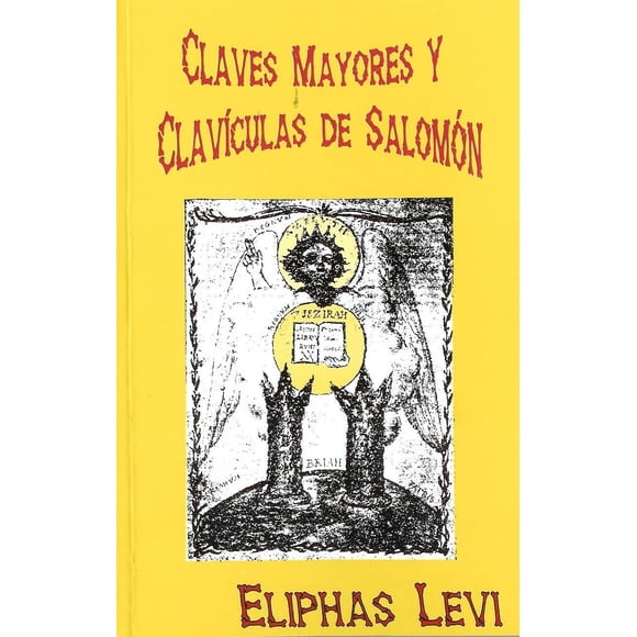 Libro Claves Mayores y Clavículas de Salomón