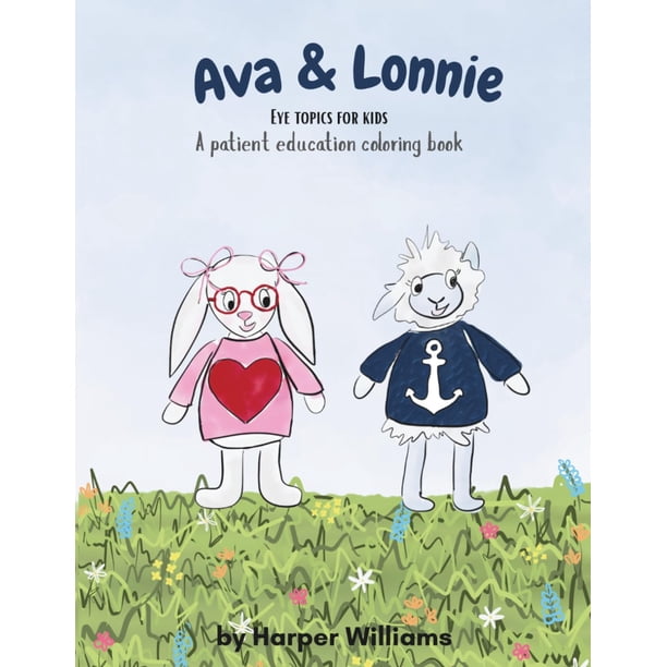 Libro Para Colorear Ava Lonnie Temas Sobre Los Ojos Para Niños Educación Para Pacientes