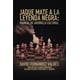thumbnail image 1 of Libro Jaque Mate a la Leyenda Negra: Manual de guerrilla cultural, 1 of 1