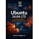 thumbnail image 1 of Reserve la guía completa de Ubuntu 24.04 LTS para principiantes, 1 of 1